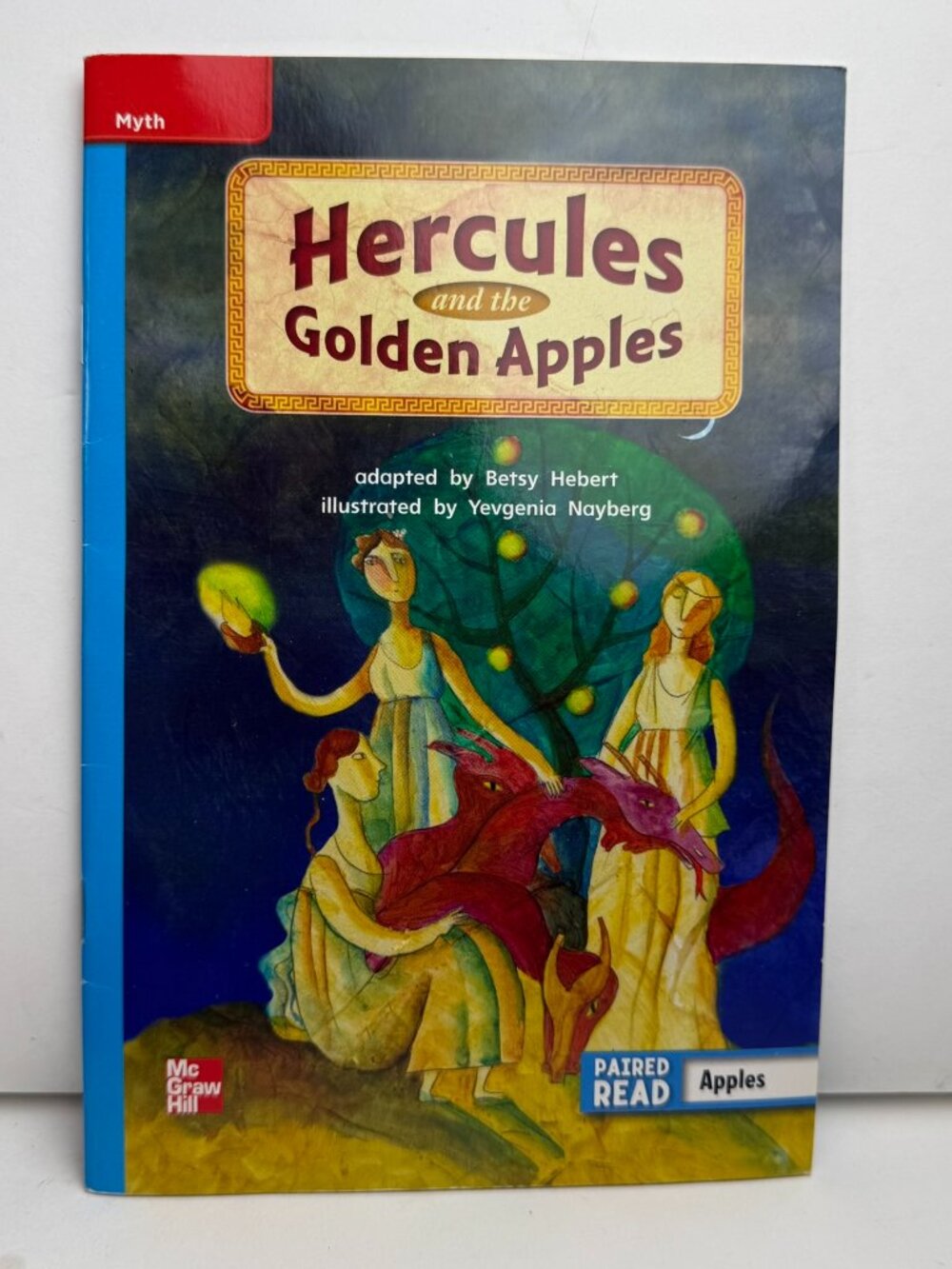 Hercules and the Golden Apples McGraw Hill Education Grade 2 Unit 6 Paperback